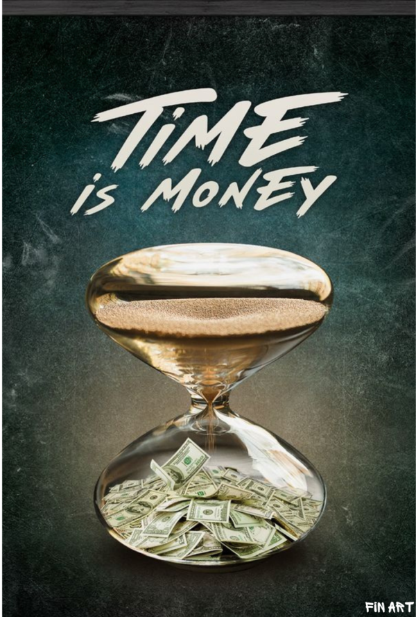 TIME IS MONEY